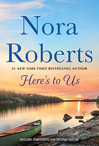Nora Roberts-Here's to Us : 2-In-1