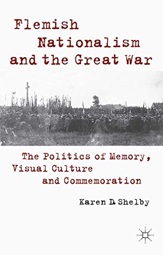K. Shelby-Flemish Nationalism and the Great War