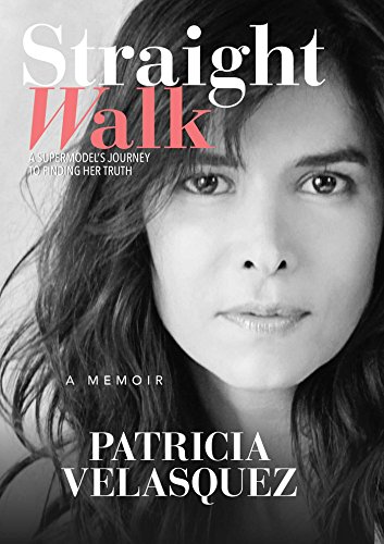 Straight walk - Patricia Velasquez