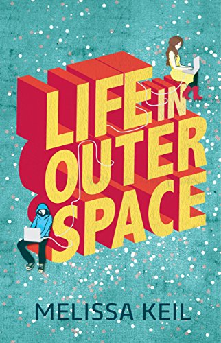 Melissa Keil-Life in outer space