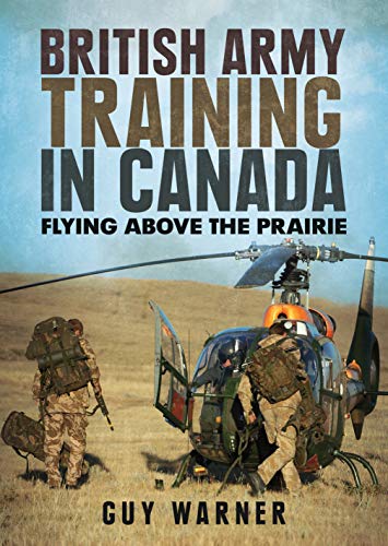 Guy Warner-British Army Training in Canada