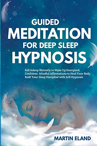 Martin Eland-Guided Meditation for Deep Sleep Hypnosis