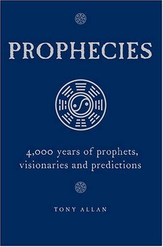 Prophecies - Tony Allan
