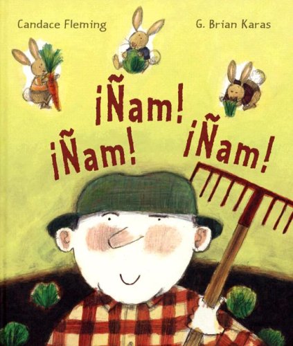 Nam! Nam! Nam!/ Muncha! Muncha! Muncha! - Candace Fleming