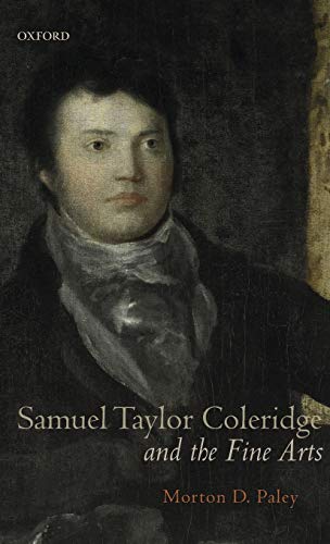 Paley, Morton D.-Samuel Taylor Coleridge and the fine arts