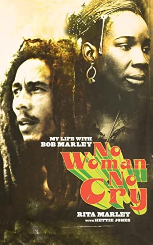 NO WOMAN NO CRY - Rita Marley