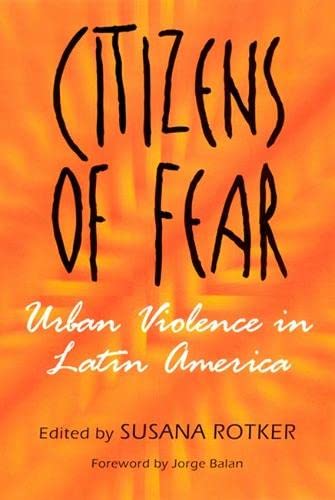 Citizens of Fear - Susana Rotker