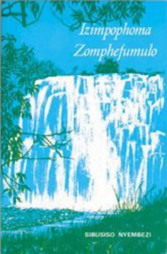 Izimpophoma zomphefumulo - C.L. Sibusiso Nyembezi