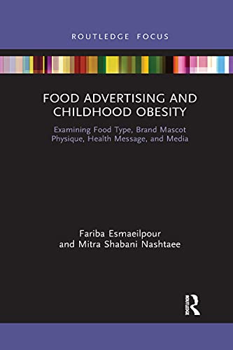 Food Advertising and Childhood Obesity - Fariba Esmaeilpour