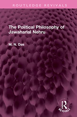 Das, M. N.-Political Philosophy of Jawaharlal Nehru
