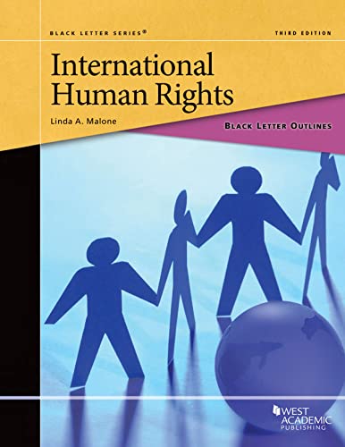 Linda Malone-Black Letter Outline on International Human Rights