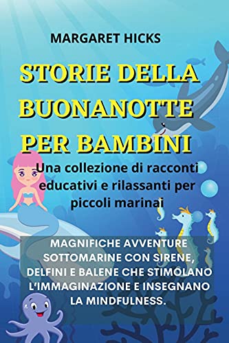 Margaret Hicks-Storie Della Buonanotte Per Bambini