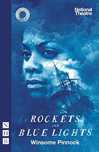 Rockets and Blue Lights (National Theatre Edition) - Winsome Pinnock