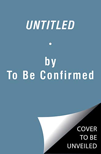 Untitled - To Be To Be Confirmed