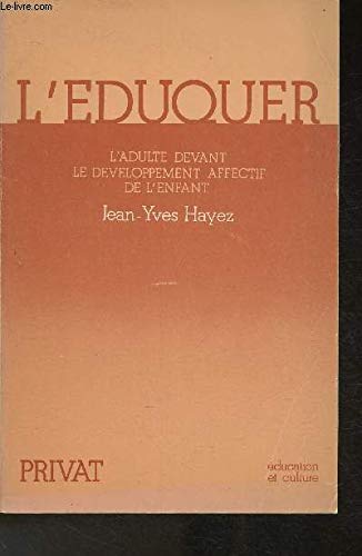 L'éduquer - Jean-Yves Hayez