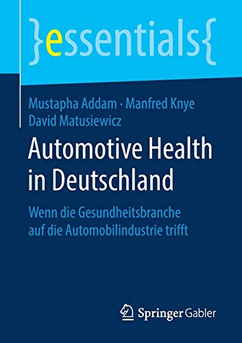 Automotive Health in Deutschland - Mustapha Addam