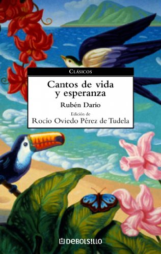 Ruben Dario-Cantos de vida y esperanza / Songs of Life and Hope (Clasicos / Classics)