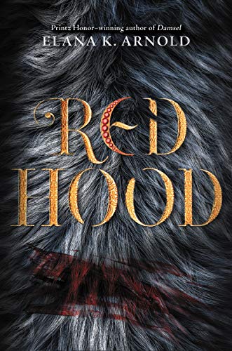 Elana K. Arnold-Red Hood