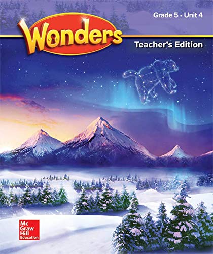 McGraw-Hill-Wonders Grade 5 Teacher's Edition Unit 4