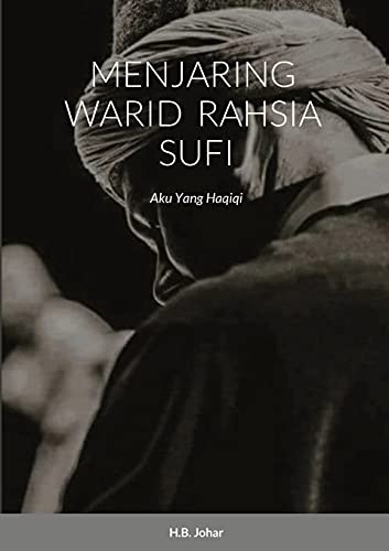 Menjaring Warid Rahsia Sufi - H B Johar