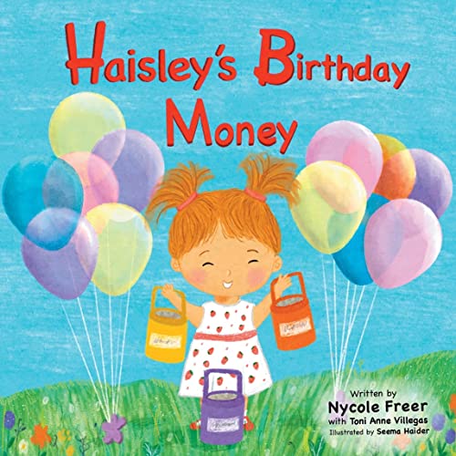 Haisley's Birthday - Nycole Freer
