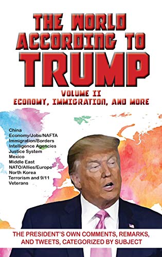ARC Manor-World According to Trump : Volume II - Economy, Immigration, and More