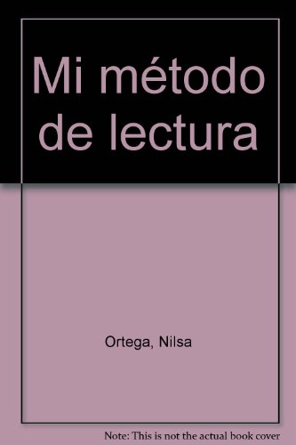 Nilsa Ortega-Mi método de lectura