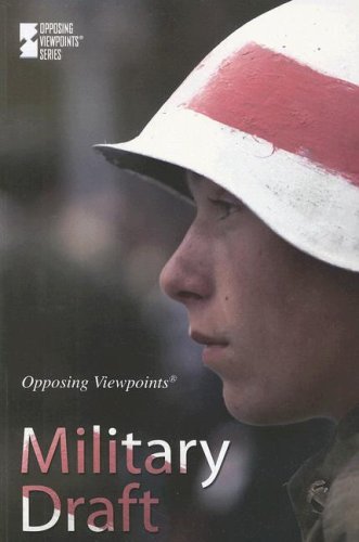 Viqi Wagner-Military Draft (Opposing Viewpoints)