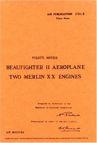 Air Ministry-Bristol Beaufighter II  -Pilot's Notes