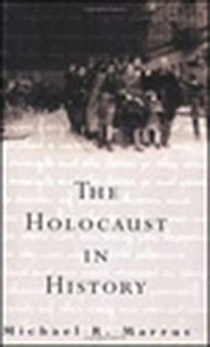 Michael Robert Marrus-Holocaust in history