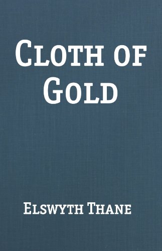 Elswyth Thane-Cloth of gold