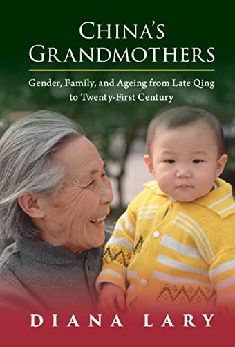 Diana Lary-China's Grandmothers