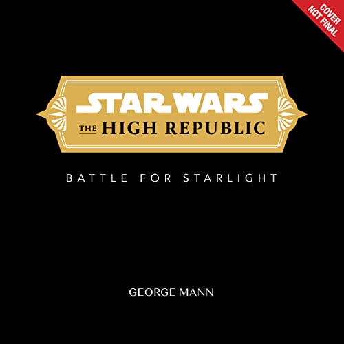 The Battle for Starlight - George Mann
