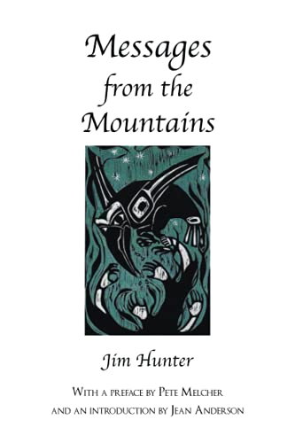 Messages from the Mountains - Jim Hunter