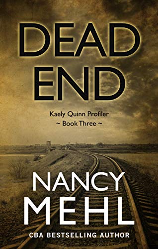 Nancy Mehl-Dead End