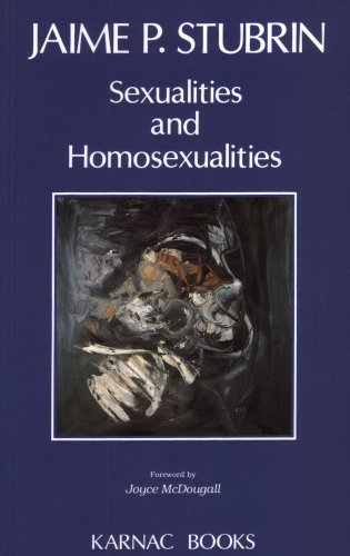 Sexualities and Homosexualities - Jaime P. Stubrin
