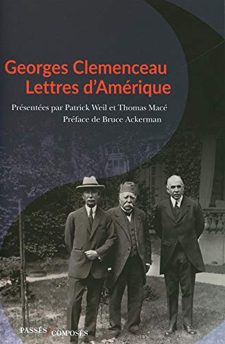 Georges Clemenceau - Patrick Weil