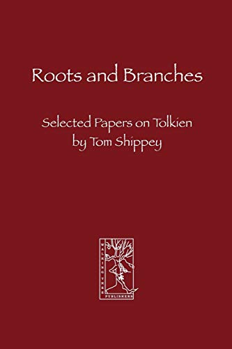 Tom Shippey-Roots and branches