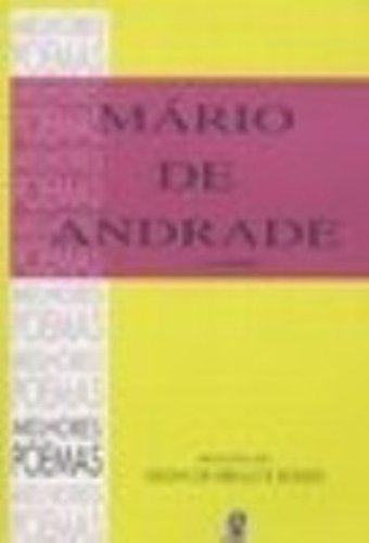 Melhores Poemas de Mario de Andrade, Os - Telê Ancona Lopez