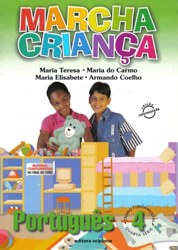MARCHA CRIANCA Portugues 4 Revised Edition - Maria Teresa