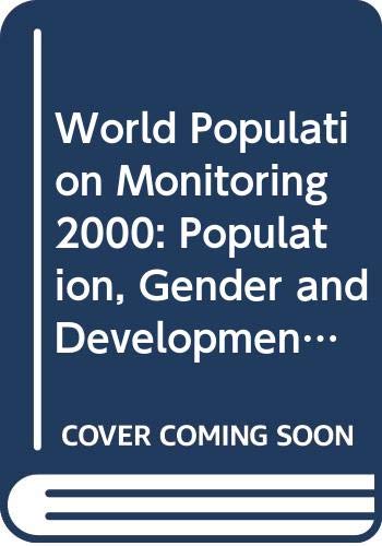 United Nations.Department of Economic and Social Affairs-World Population Monitoring 2000