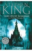 Cancion De Susannah / Song of Susannah (The Dark Tower) - Stephen King