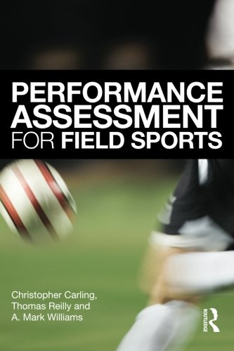 Performance Assessment for Field Sports - Christo Carling