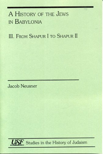 Jacob Neusner-history of the Jews in Babylonia