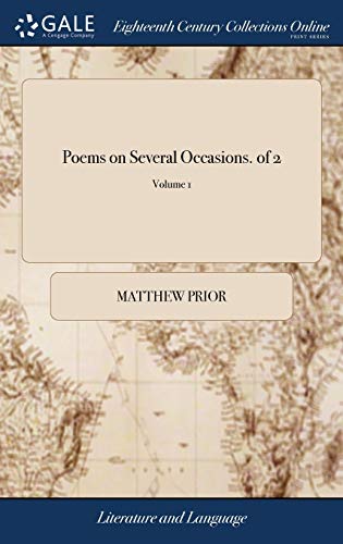 Poems on Several Occasions. of 2; Volume 1