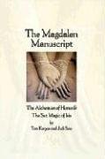 The Magdalen Manuscript - Tom Kenyon