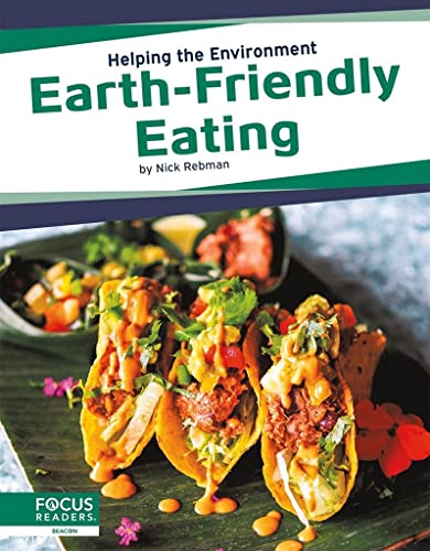 Nick Rebman-Earth-Friendly Eating