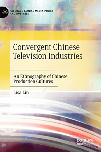 Lisa Lin-Convergent Chinese Television Industries