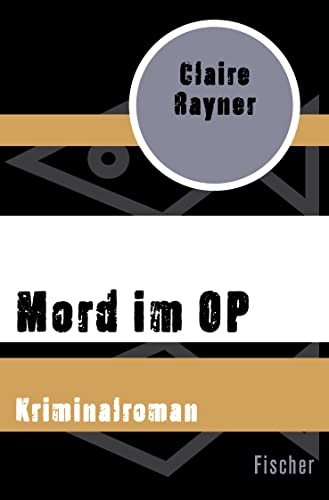 Claire Rayner-Mord im OP
