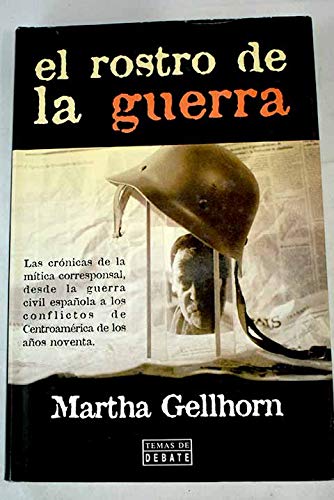 Martha Gellhorn-El rostro de la guerra